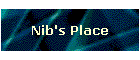 Nib's Place