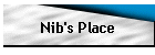 Nib's Place